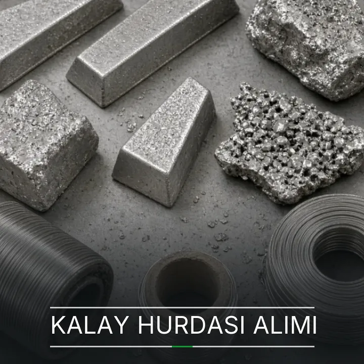 Kalay Hurdası Alımı